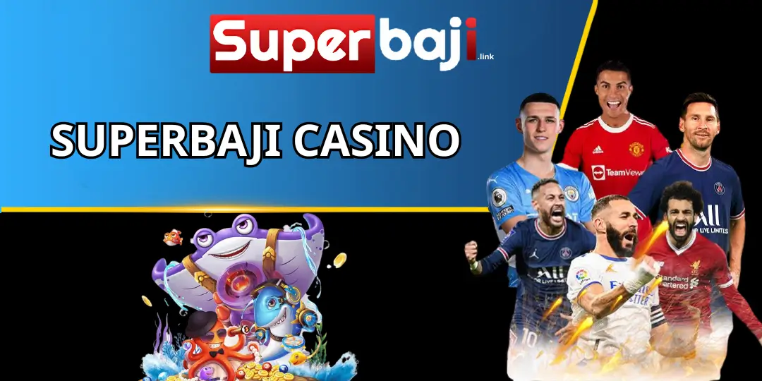 Superbaji Casino – অনেক খেলোয়াড়ের পছন্দের অনলাইন বিনোদন প্ল্যাটফর্ম 1 Superbaji Casino