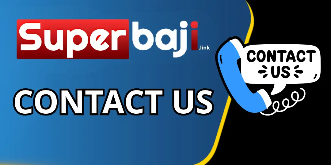 Contact Us 1 contact Us superbaji